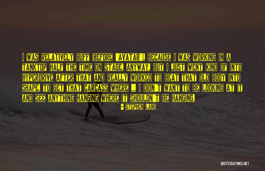 Hanging Onto The Past Quotes By Stephen Lang Hanging Onto The Past Quotes By Stephen Lang
