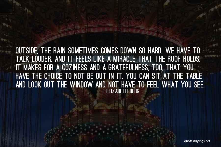 Hanging Out With Bad Influence Quotes By Elizabeth Berg Hanging Out With Bad Influence Quotes By Elizabeth Berg