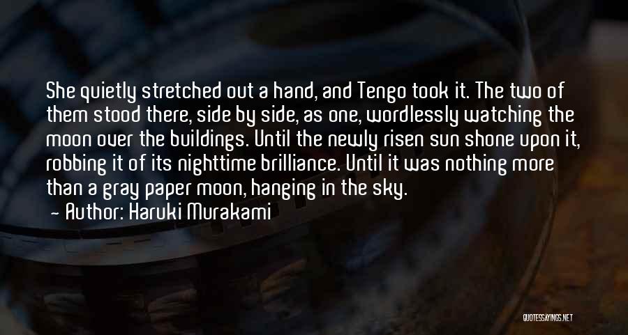 Hanging The Moon Quotes By Haruki Murakami