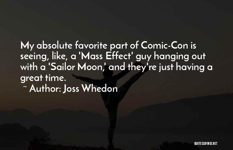 Hanging The Moon Quotes By Joss Whedon