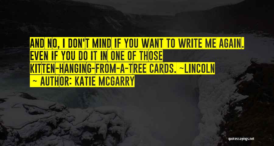 Hanging Tree Quotes By Katie McGarry