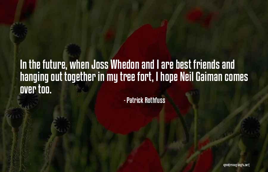 Hanging Tree Quotes By Patrick Rothfuss