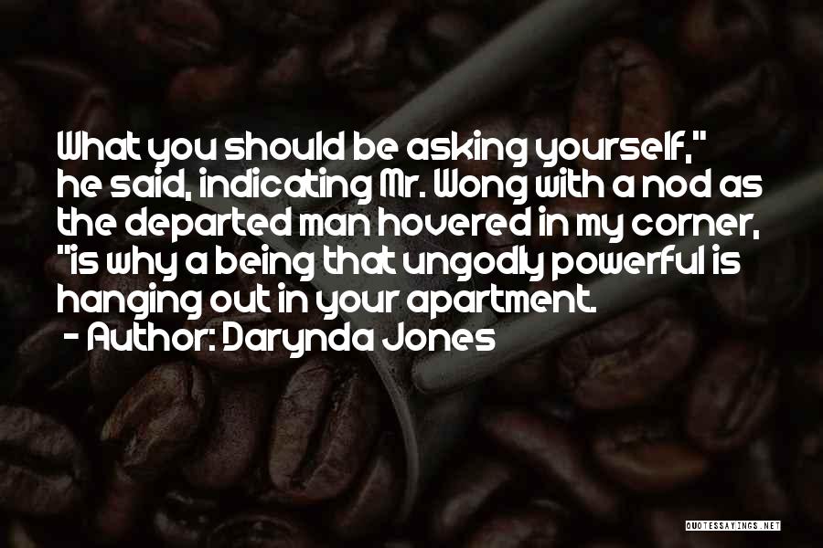 Hanging Yourself Quotes By Darynda Jones