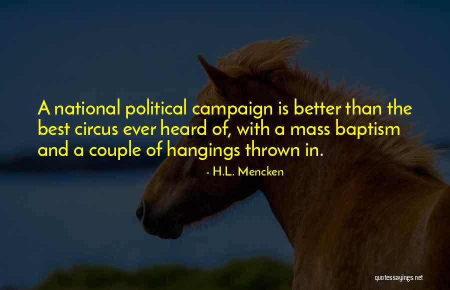 Hangings Quotes By H.L. Mencken