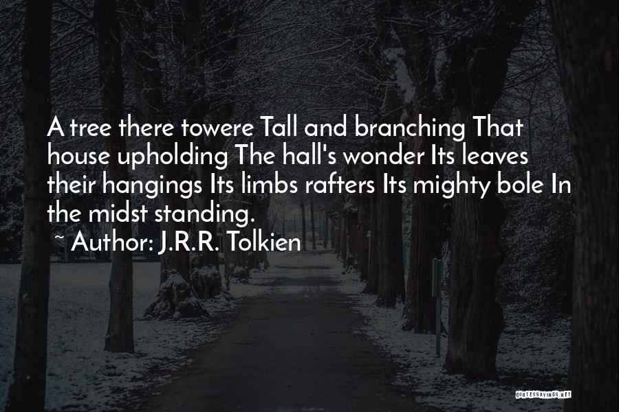 Hangings Quotes By J.R.R. Tolkien