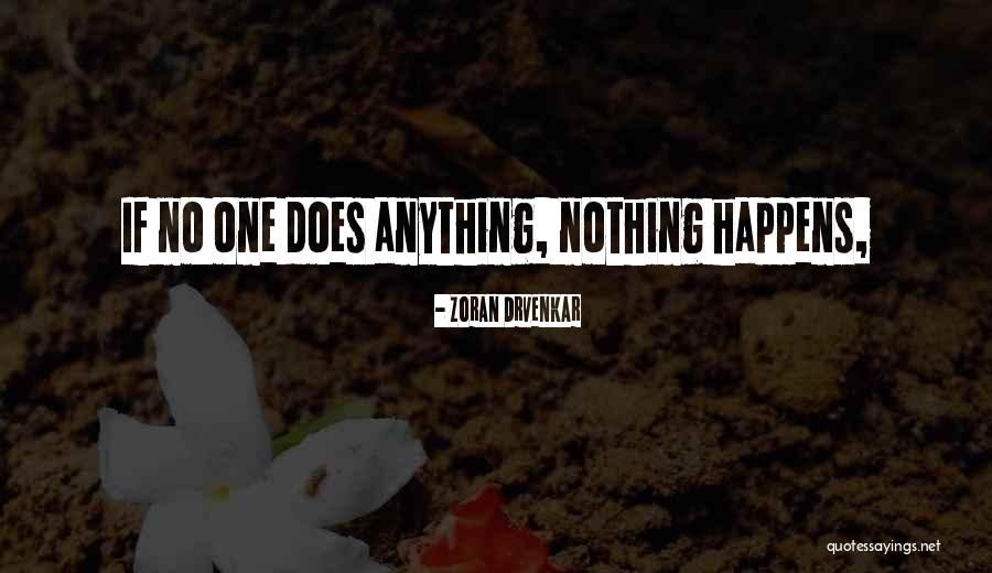 Hangmatten Dreamland Quotes By Zoran Drvenkar