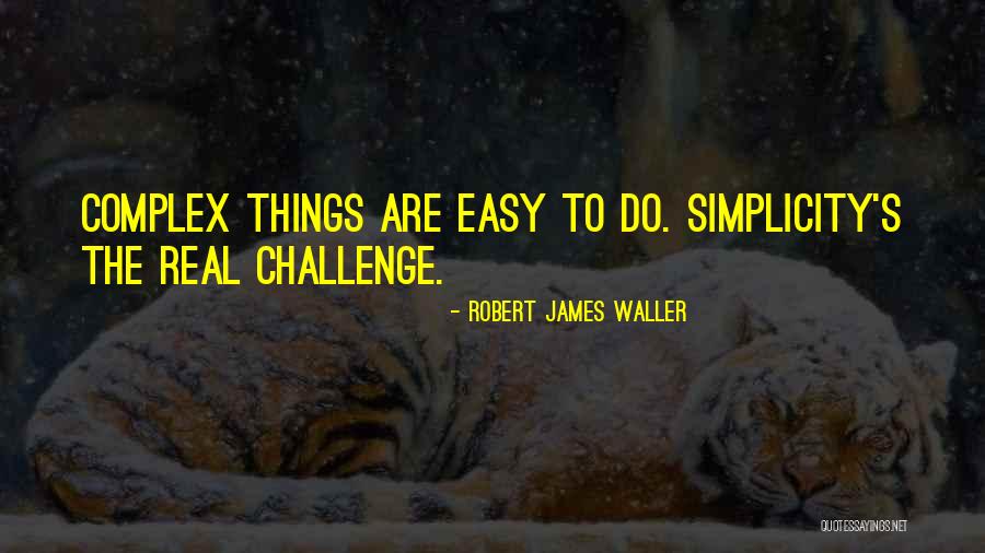 Hangmen 3 Quotes By Robert James Waller Hangmen 3 Quotes By Robert James Waller
