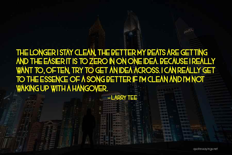 Hangover 1 2 3 Quotes By Larry Tee