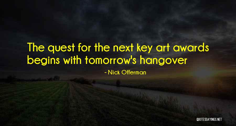 Hangover 1 2 3 Quotes By Nick Offerman