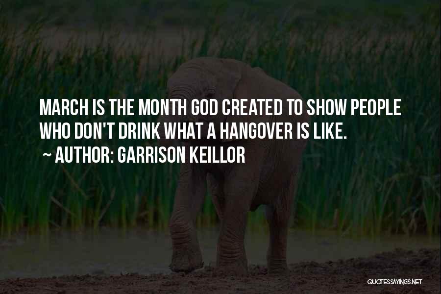Hangover Quotes By Garrison Keillor