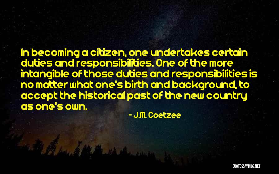 Hangtalan Fali Ra Quotes By J.M. Coetzee Hangtalan Fali Ra Quotes By J.M. Coetzee