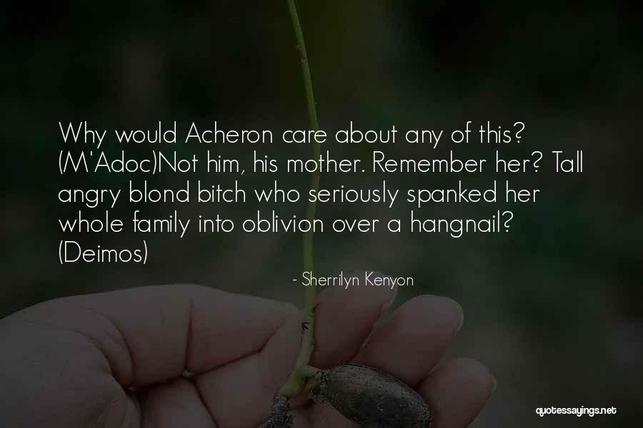Hanharr Quotes By Sherrilyn Kenyon Hanharr Quotes By Sherrilyn Kenyon