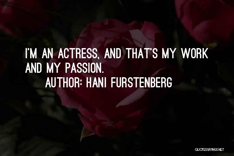 Hani Furstenberg Quotes 1548597