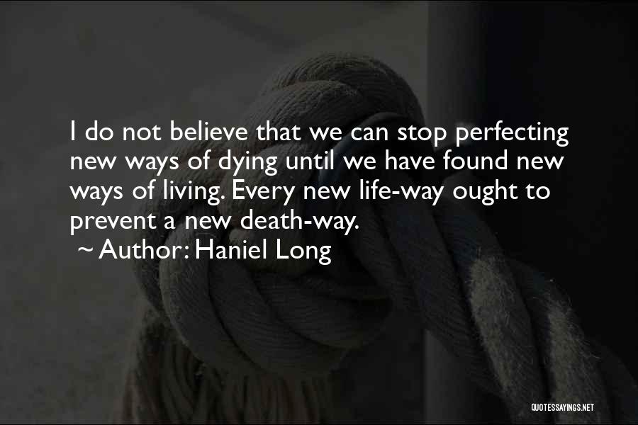 Haniel Long Quotes 1027875