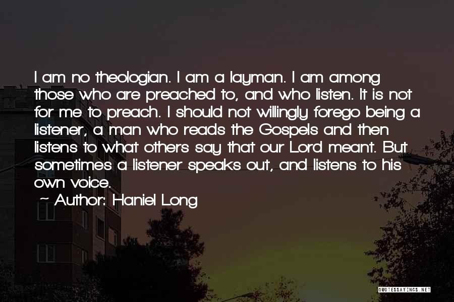 Haniel Long Quotes 2033581