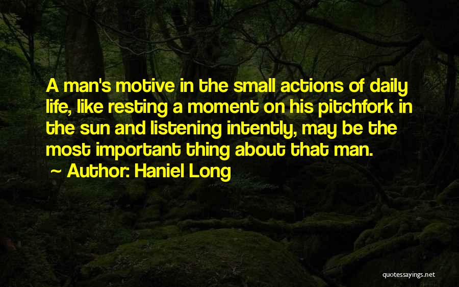 Haniel Long Quotes 420892