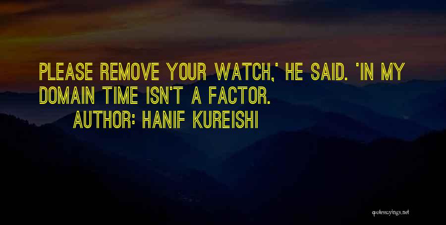 Hanif Kureishi Quotes 1098600