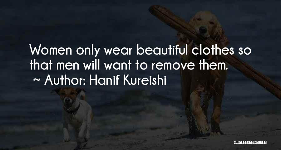 Hanif Kureishi Quotes 1391499