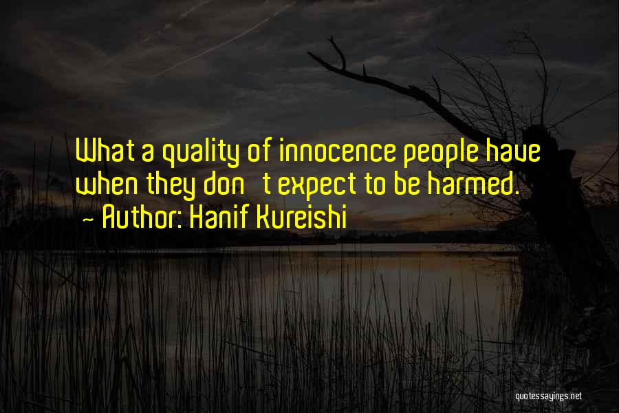 Hanif Kureishi Quotes 1510408