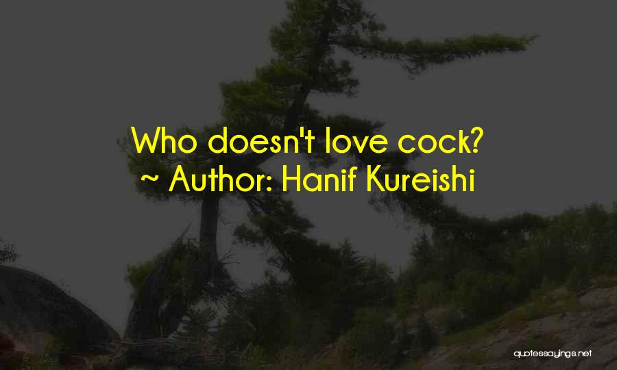 Hanif Kureishi Quotes 1738558