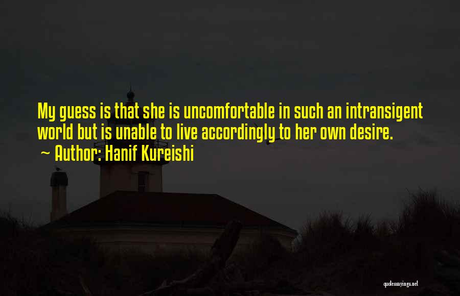 Hanif Kureishi Quotes 1843322