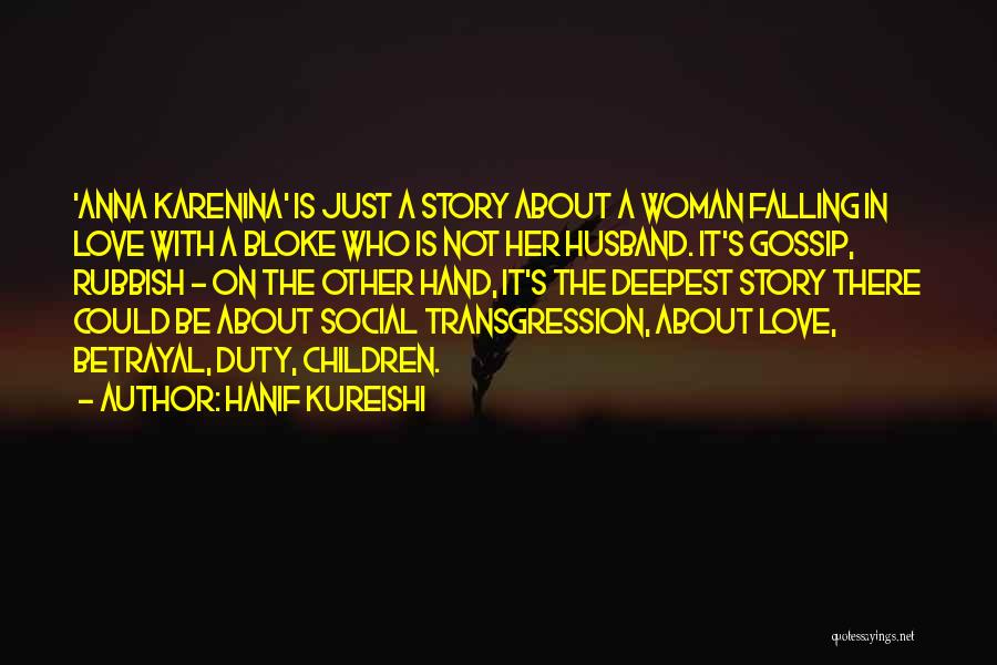 Hanif Kureishi Quotes 2050998