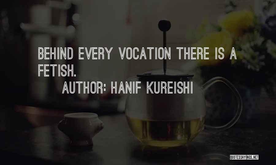 Hanif Kureishi Quotes 553799