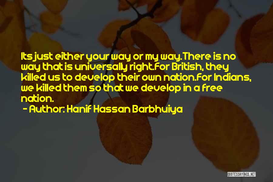Hanif Quotes By Hanif Hassan Barbhuiya