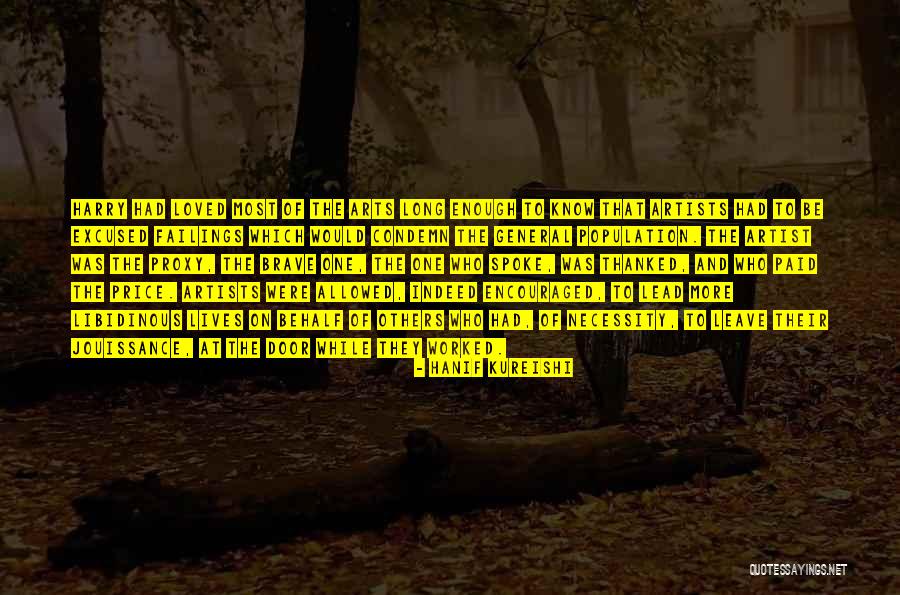 Hanif Quotes By Hanif Kureishi Hanif Quotes By Hanif Kureishi