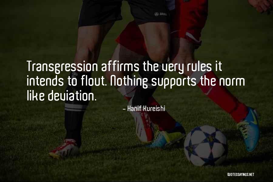 Hanif Quotes By Hanif Kureishi Hanif Quotes By Hanif Kureishi