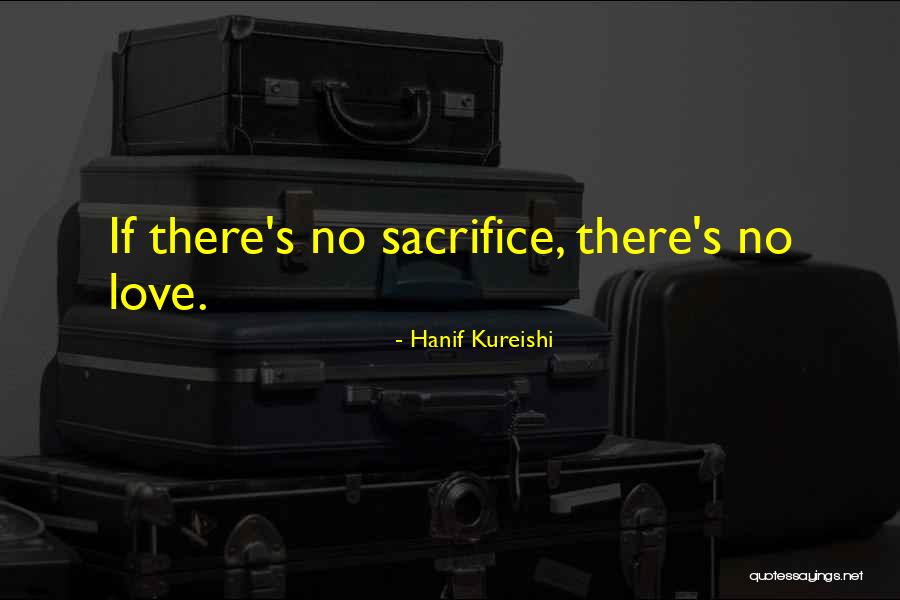 Hanif Quotes By Hanif Kureishi