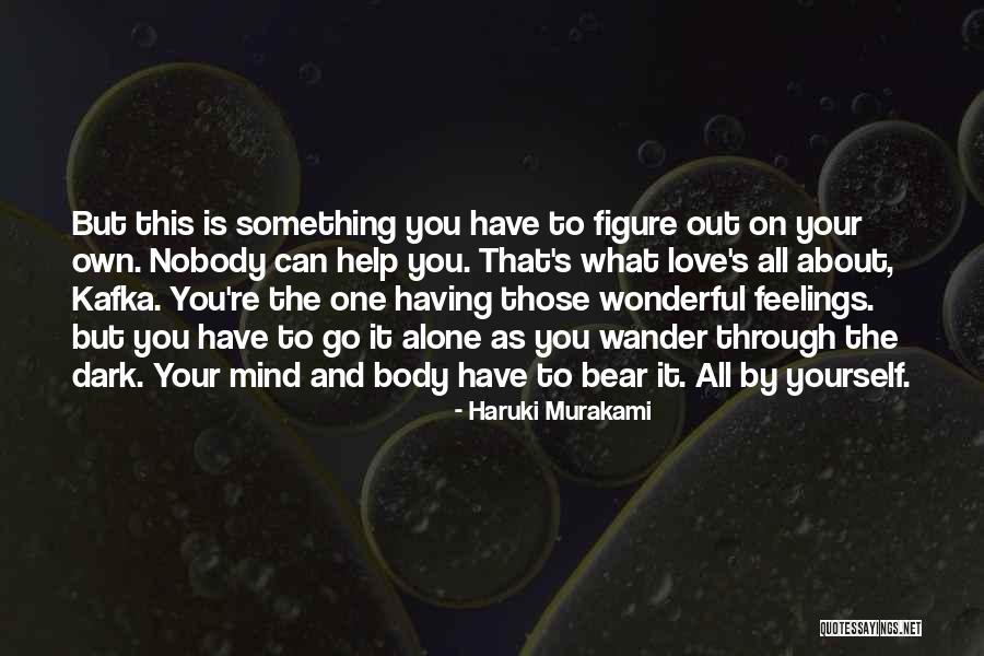 Hanifan Origin Quotes By Haruki Murakami Hanifan Origin Quotes By Haruki Murakami