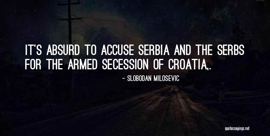 Hanis Crime Quotes By Slobodan Milosevic Hanis Crime Quotes By Slobodan Milosevic