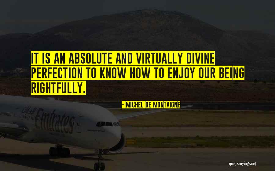 Hanisha Quotes By Michel De Montaigne Hanisha Quotes By Michel De Montaigne