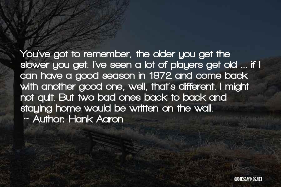 Hank Aaron Quotes 1346755