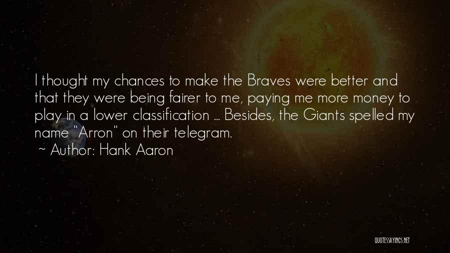 Hank Aaron Quotes 1847869