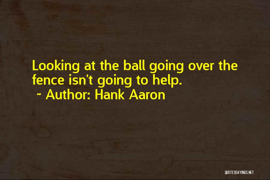 Hank Aaron Quotes 2003790