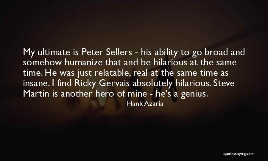 Hank Azaria Quotes 1177169