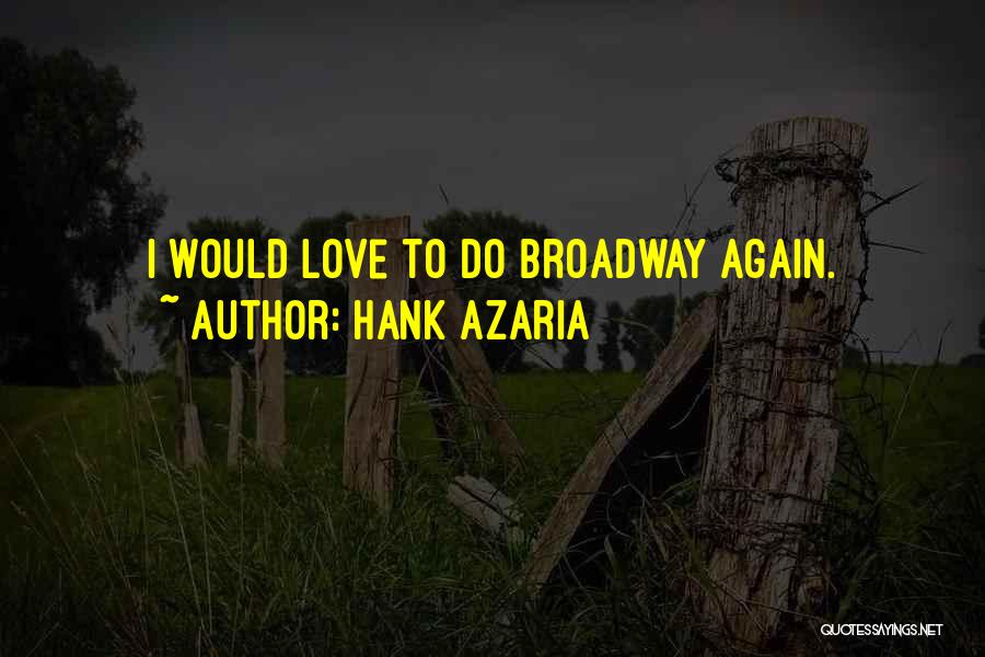 Hank Azaria Quotes 1368996
