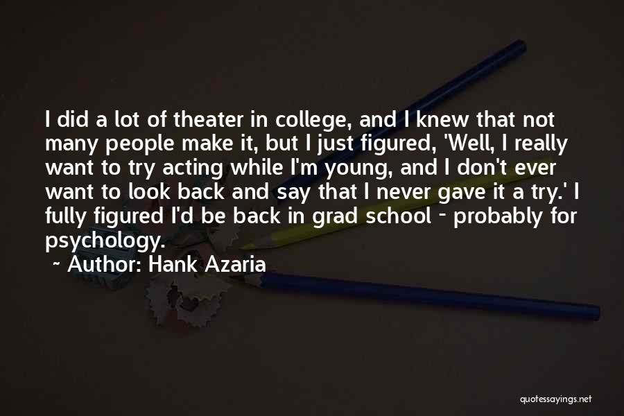 Hank Azaria Quotes 854707