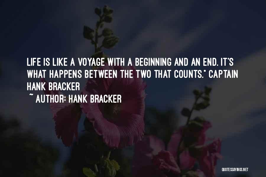 Hank Bracker Quotes 1074484