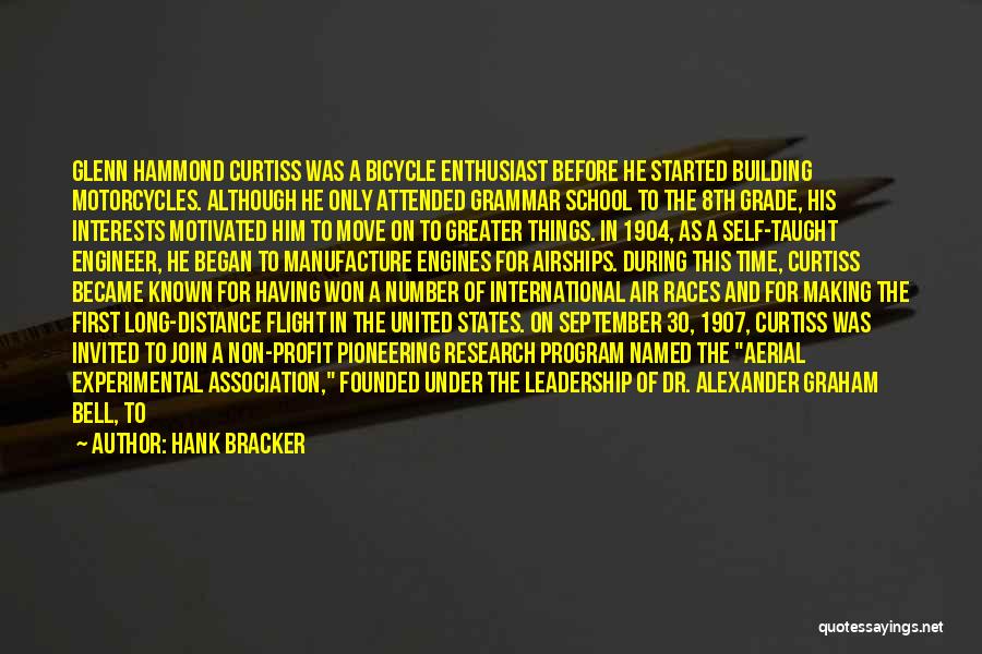 Hank Bracker Quotes 1288581