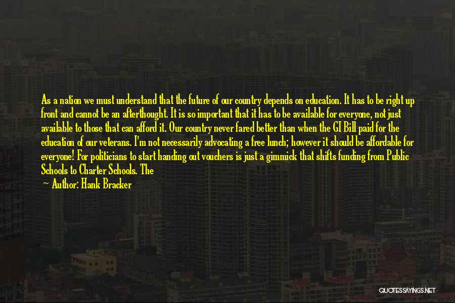 Hank Bracker Quotes 1776499