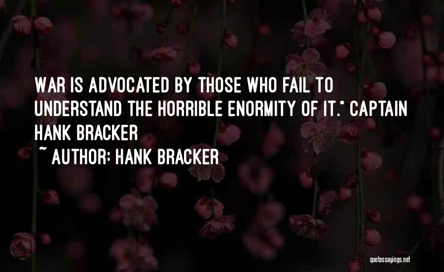 Hank Bracker Quotes 473574