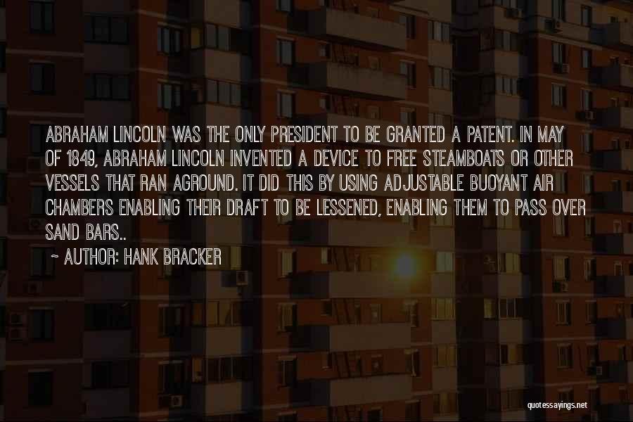 Hank Bracker Quotes 952196