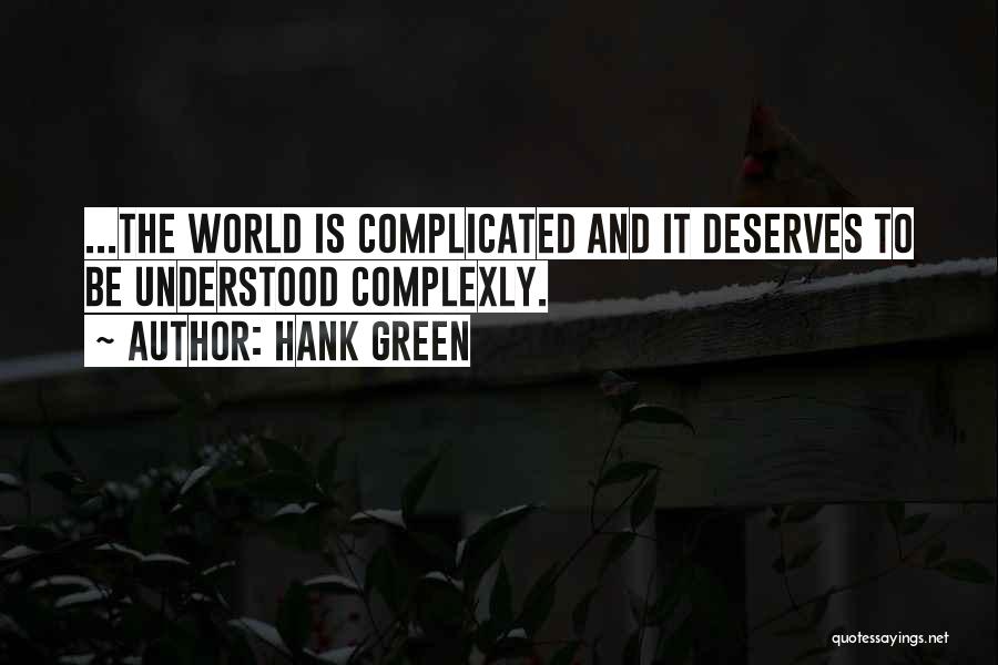 Hank Green Quotes 1126928