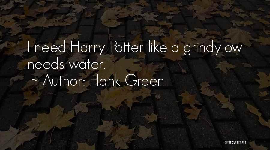 Hank Green Quotes 1334396