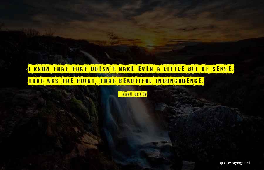 Hank Green Quotes 1524475 Hank Green Quotes 1524475