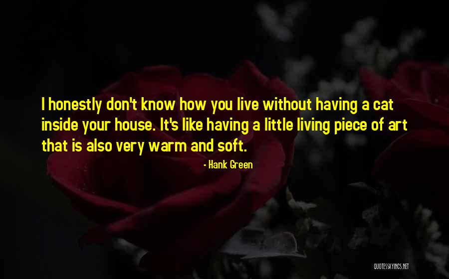Hank Green Quotes 1850497 Hank Green Quotes 1850497