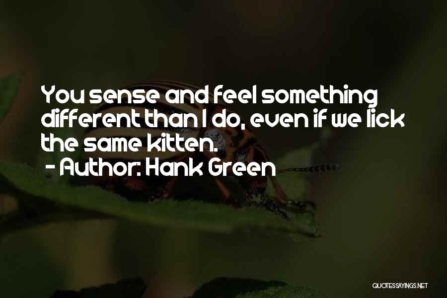 Hank Green Quotes 190500